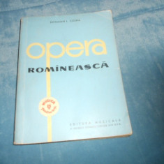 OCTAVIAN L. COSMA - OPERA ROMANEASCA VOL I