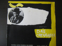 Program teatru stagiunea 1966 - D-ale carnavalului/Teatrul Lucia Sturza Bulandra foto