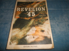 HARALAM ZINCA - REVELION &amp;#039;45 foto