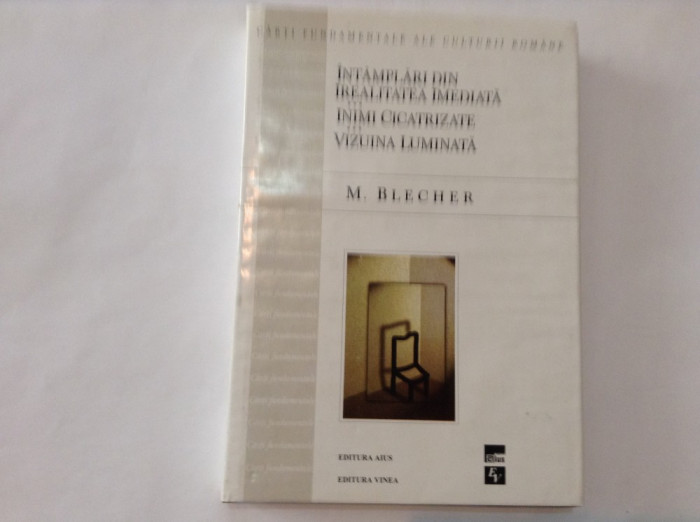 M.BLECHER OPERE COMPLETE,CORESPONDENTA,R3