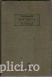 Hugo Vieweger - Die Arithmetik und Algebra