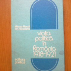 k1 Mircea Musat - Viata politica in romania 1918 - 1921