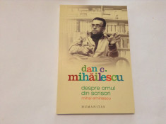 Despre omul din scrisori, Mihai Eminescu - Dan C. Mihailescu,RF8/2 foto