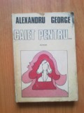 N2 Alexandru George - Caiet pentru, 1984