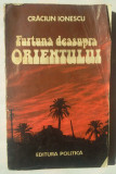 CRACIUN IONESCU - FURTUNA DEASUPRA ORIENTULUI, 1985
