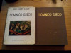 DOMINICO GRECO * 2 vol. - Jose Camon Aznar - Madrid, 1970, 1466 p., Alta editura
