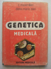 C. Maximilian, Doina Maria Ioan - Genetica Medicala foto