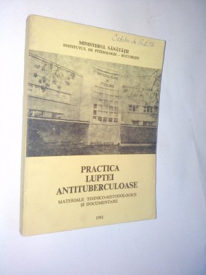 Practica luptei antituberculoase &amp;ndash; 1981 foto