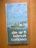 N1 De-ar fi banuit calipso - Ionel Chiru, 1983