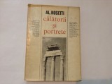 AL. ROSETTI - CALATORII SI PORTRETE ,rf8/2