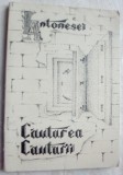 Cumpara ieftin LIVIU ANTONESEI - CAUTAREA CAUTARII (POEZII, 1990)