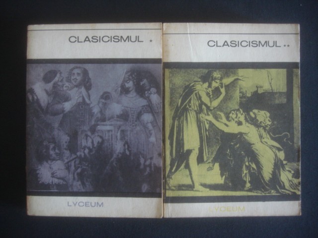 CLASICISMUL ANTOLOGIE 2 volume