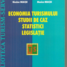 (C6181) ECONOMIA TURISMULUI. STUDII DE CAZ, STATISTICI, LEGISLATIE, DE NEACSU