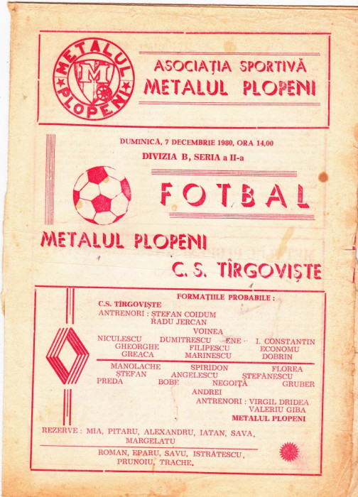 Program meci METALUL PLOPENI - CS TIRGOVISTE 07.12.1980