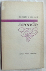 DUMITRU TRANCA - ARCADE (POEME, volum de debut EPL 1968) [dedicatie / autograf] foto