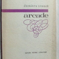 DUMITRU TRANCA - ARCADE (POEME, volum de debut EPL 1968) [dedicatie / autograf]