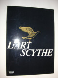L&#039;art scythe