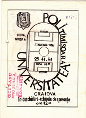 Program meci fotbal POLITEHNICA TIMISOARA-UNIVERSITATEA CRAIOVA 25.11.1981 foto