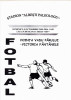 Program meci fotbal VOINTA VADU PARULUI - VICTORIA FANTANELE 09.10.2005