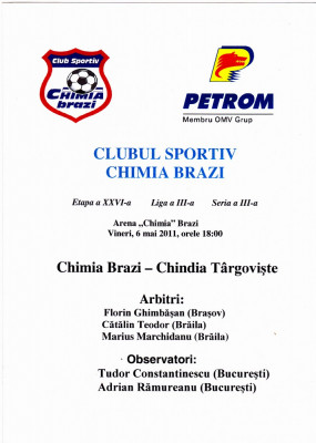 Program fotbal CHIMIA Brazi - Chindia Targoviste 06.05.2011 foto