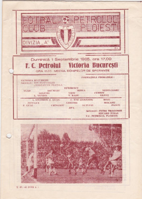 Program meci fotbal PETROLUL PLOIESTI - VICTORIA BUCURESTI 01.09.1985 foto