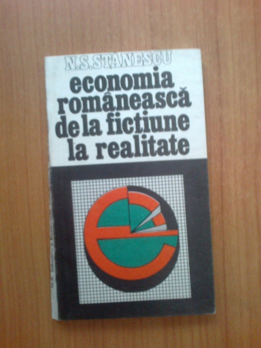 b2 N. S. Stanescu - Economia romaneasca de la fictiune la realitate