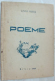 LIVIU PERIS - POEME (editura autorului, SIBIU - 1948 / tiraj 500 ex.)