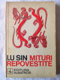 &quot;MITURI REPOVESTITE&quot;, Lu Sin, 1976