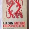 "MITURI REPOVESTITE", Lu Sin, 1976