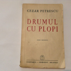 CEZAR PETRESCU -Drumul cu Plopi -Ed. Definitiva 1942,RF8/2