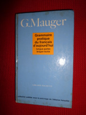 Mauger- Grammaire pratique d&amp;#039;aujourd&amp;#039;hui foto