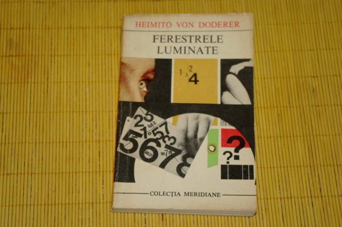 Ferestrele luminate - Heimito Von Doderer - 1969