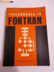 PROGRAMAREA IN FORTRAN - PETRE DIMO foto