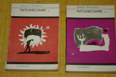 Intunecare - 2 vol. - Cezar Petrescu - Editura Tineretului - 1969 foto