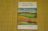 Antonia mea - Willa Cather - Editura Univers - 1971