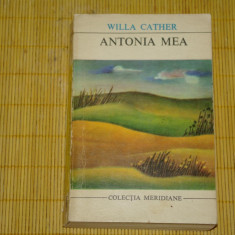 Antonia mea - Willa Cather - Editura Univers - 1971