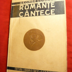 G.Cosbuc - Romante si Cantece - interbelica , Ed. Postuma de O.Minar