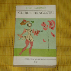 Cuibul dragostei - Ring Lardner - Editura pentru literatura universala - 1968