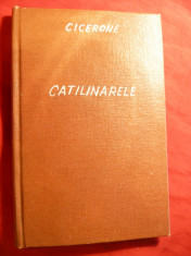 Cicerone- Catilinarele -trad.C.Damianovici - BPT 803 Ed. L.Alcalay foto