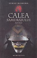 Yukio Mishima - Calea samuraiului astazi foto