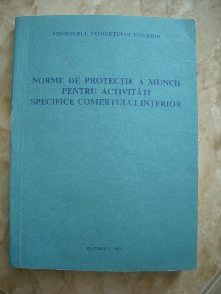 Norme De Protectia Muncii Comert Interior Okazii Ro