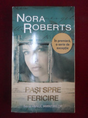 Nora Roberts - Pasi spre fericire - 370428 foto