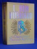 RON HUBBARD - THE CREATION OF HUMAN ABILITY*A HANDBOOK FOR SCIENTOLOGISTS-2007 *