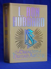 RON HUBBARD - THE CREATION OF HUMAN ABILITY*A HANDBOOK FOR SCIENTOLOGISTS-2007 *