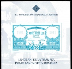 130 de ani de la tiparirea primei bancnote in Romania UNC foto