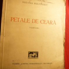 Suzana Bulfinsky - Petale de Ceara - Versuri - Prima Ed. 1941 Cartea Romaneasca