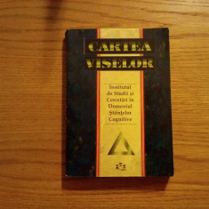 CARTEA VISELOR - traducere: D. Popovici, A. Stanescu - 1997, 543 p.