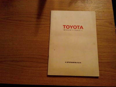 TOYOTA MOTOR * Has Continuously Moved Straight Toward one Goal - 1983 foto