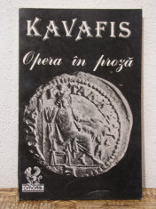 KAVAFIS -OPERA IN PROZA foto