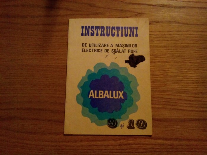 ALBALUX 9, 10 - Instructiuni de Utilizare a Masinilor Electrice de Spalat Rufe